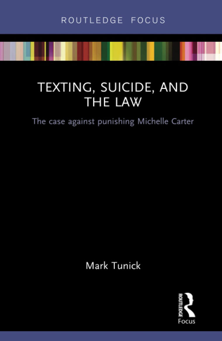 Texting, Suicide, and the Law: The case against punishing Michelle Carter