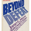 Beyond Defeat by James E. Johnson