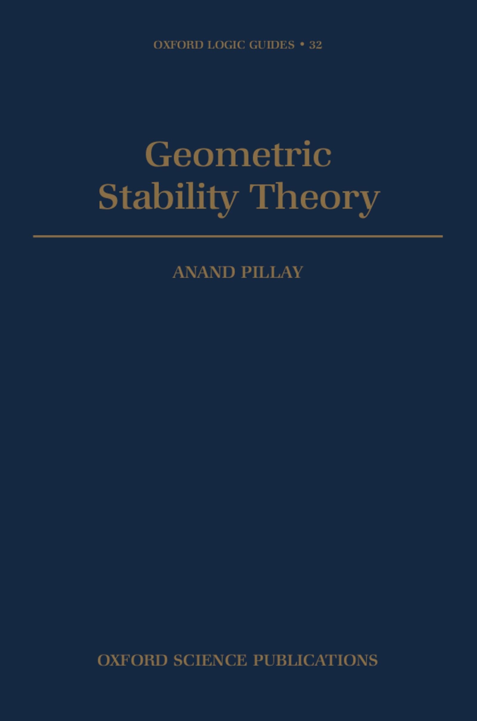 Geometric Stability Theory (Oxford Logic Guides)
