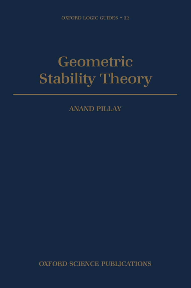 Geometric Stability Theory (Oxford Logic Guides)