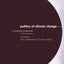 Politics of Climate Change: A European Perspective (Global Environmental Change Series)