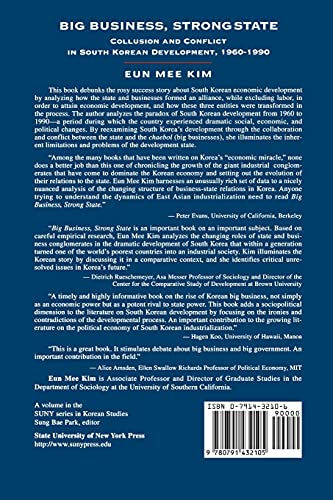 Big Business, Strong State: Collusion and Conflict in South Korean Developments, 1960-1990 (Korean Studies)