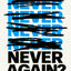 Never Again: How the West Betrayed the Jews and Itself