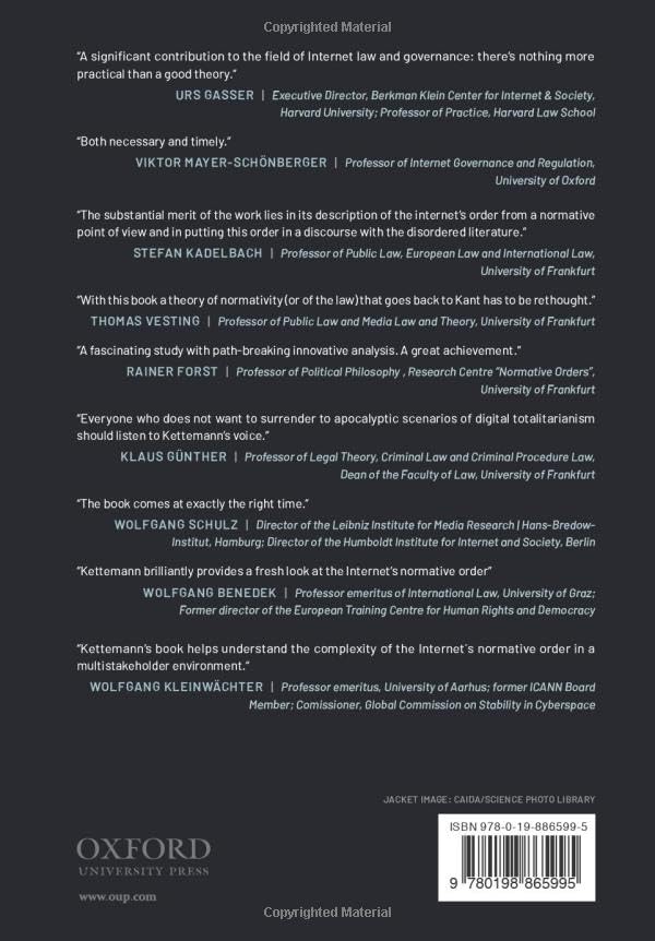 The Normative Order of the Internet: A Theory of Rule and Regulation Online