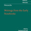 Nietzsche: Writings from the Early Notebooks (Cambridge Text