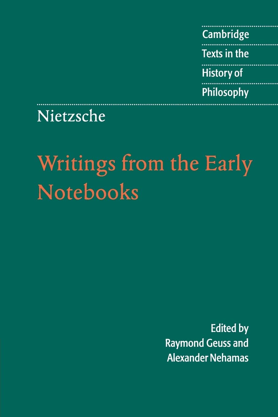 Nietzsche: Writings from the Early Notebooks (Cambridge Text