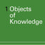 Objects of Knowledge (New Research in Museum Studies)