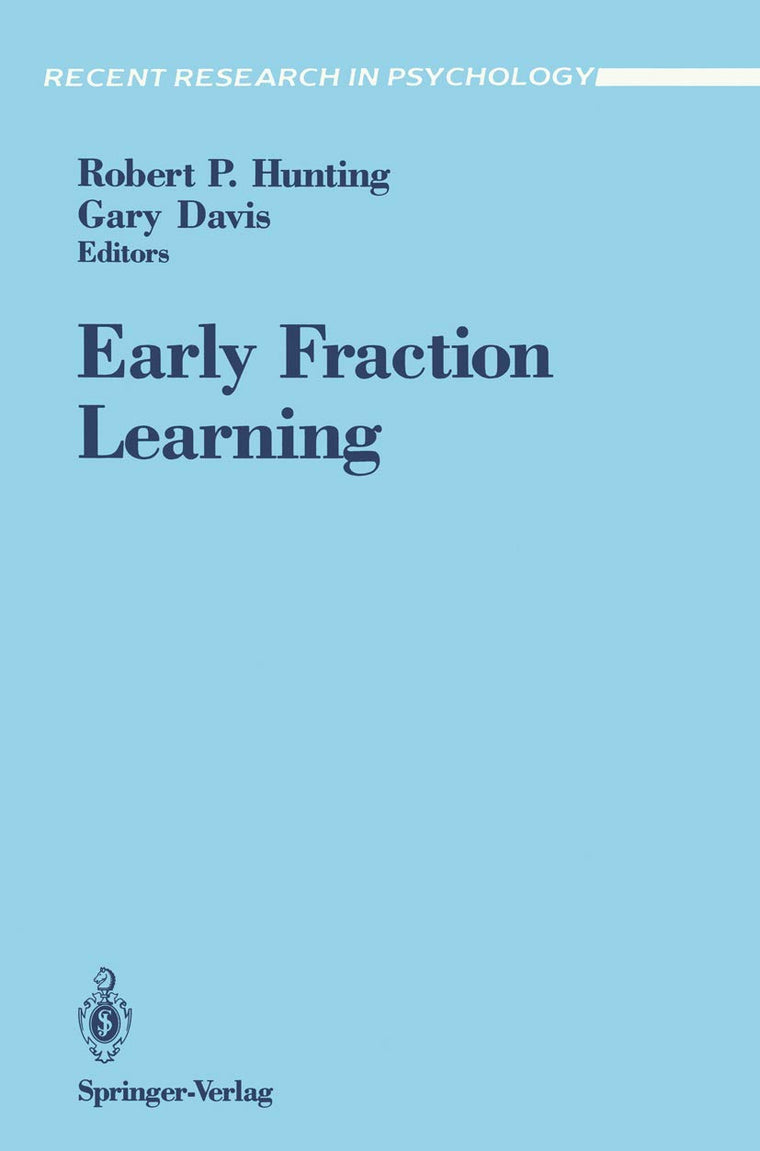 Early Fraction Learning (Recent Research in Psychology)