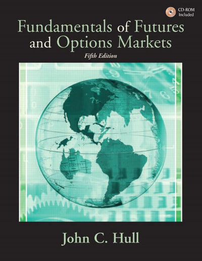 Fundamentals Of Futures And Options Markets (Prentice Hall Finance)