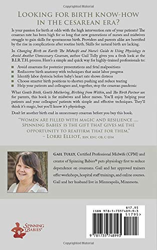 Changing Birth on Earth: A Midwife and nurses guide to using physiology to avoid another unnecessary cesarean