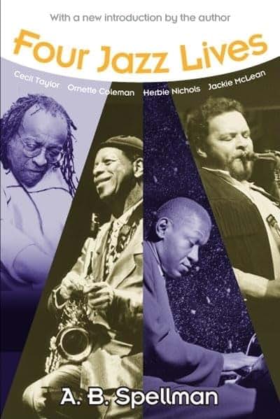 Four Jazz Lives (Jazz Perspectives)