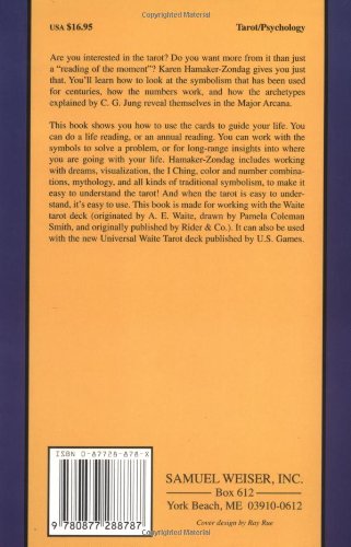 Tarot As a Way of Life: A Jungian Approach to the Tarot