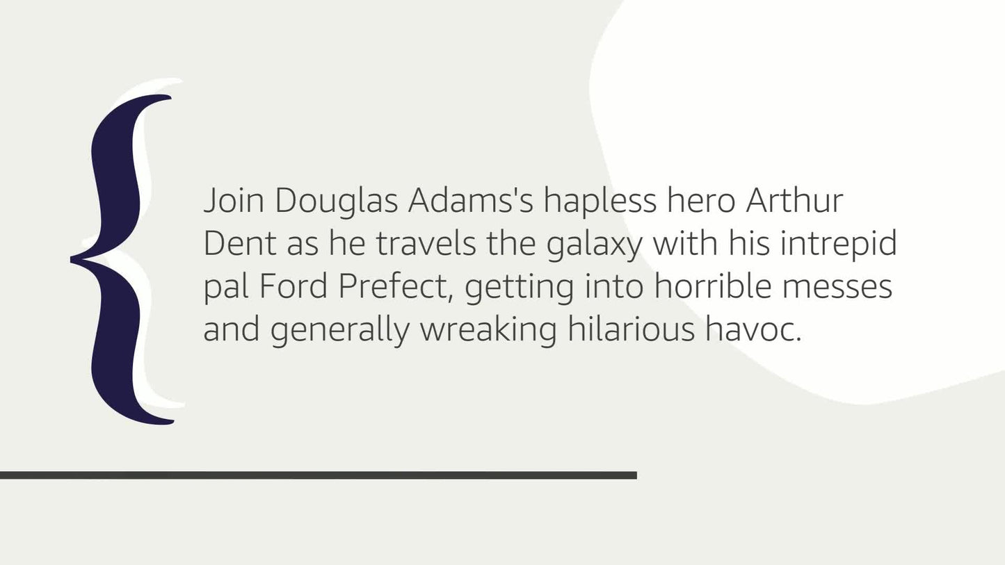 The Hitchhiker's Guide to the Galaxy by Adams, Douglas