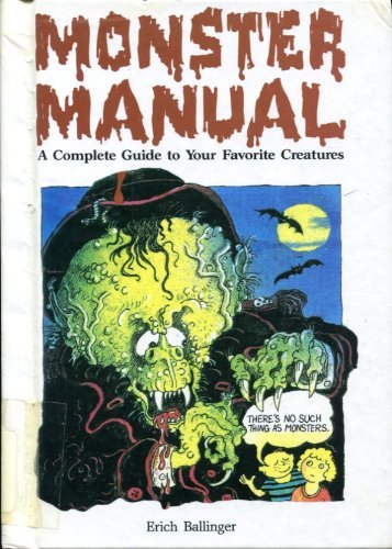 Monster Manual: A Complete Guide to Your Favorite Creatures