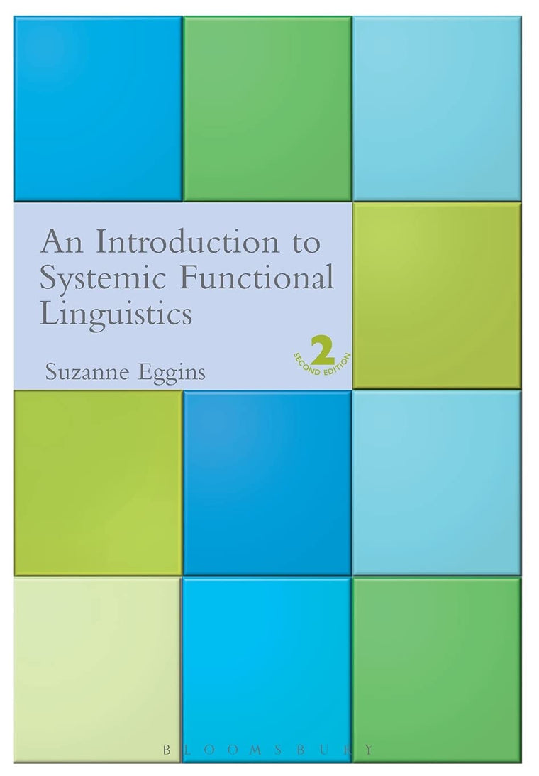Introduction to Systemic Functional Linguistics: 2nd Edition