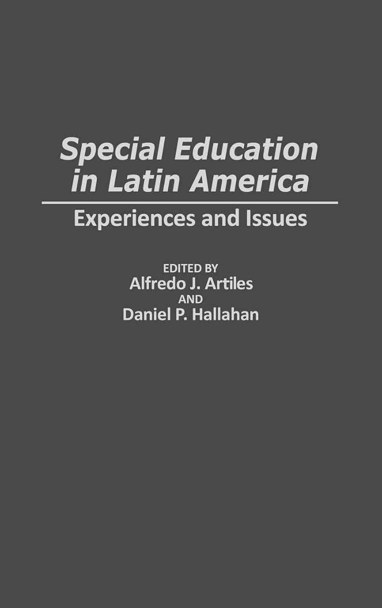 Special Education in Latin America: Experiences and Issues