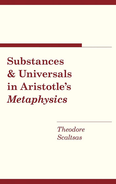 Substances and Universals in Aristotle's "Metaphysics"
