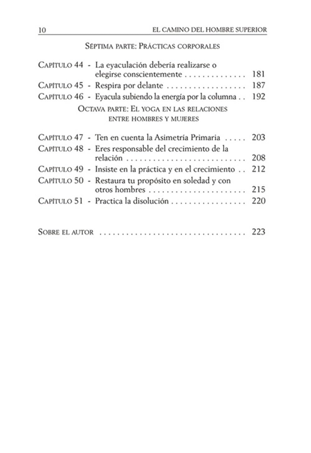 El camino del hombre superior: Los desafos del amor y del deseo sexual en el hombre de hoy (Spanish Edition)