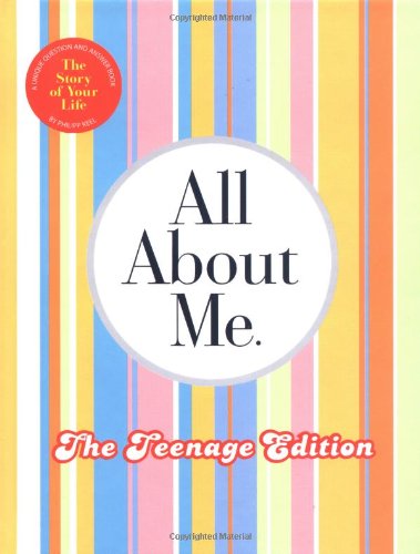 All About Me Teenage Edition: The Story of Your Life