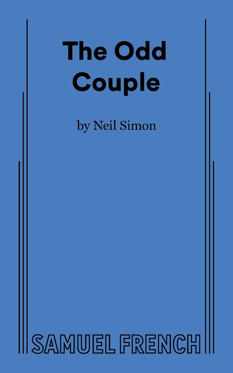 The Odd Couple: A Comedy in Three Acts by Simon, Neil