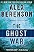 The Ghost War (A John Wells Novel)