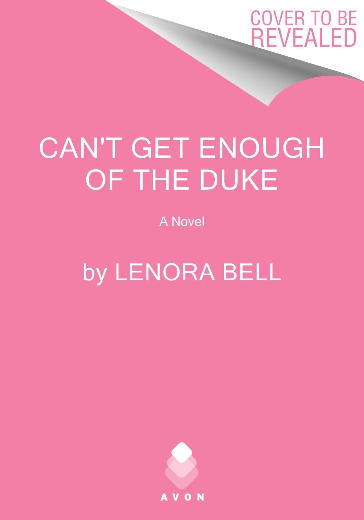 Can't Get Enough of the Duke: A Novel (The Thunderbolt Club)