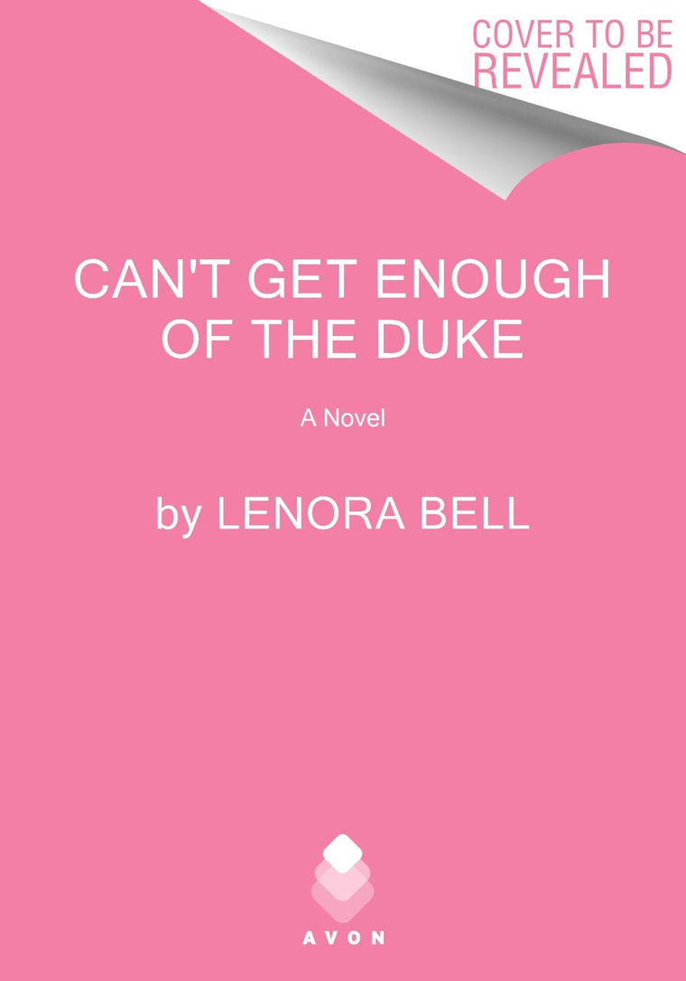 Can't Get Enough of the Duke: A Novel (The Thunderbolt Club)