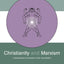 Christianity and Marxism: A Philosophical Contribution to their Reconciliation