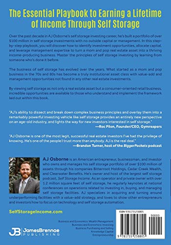 The Investors Guide to Growing Wealth in Self Storage: The Step-By-Step Playbook for Turning a Real Estate Asset Into a Thriving Self Storage Business