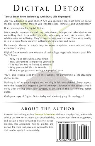 Digital Detox: The Ultimate Guide To Beating Technology Addiction, Cultivating Mindfulness, and Enjoying More Creativity, Inspiration, And Balance In ... (Improve Your Focus and Mental Discipline)
