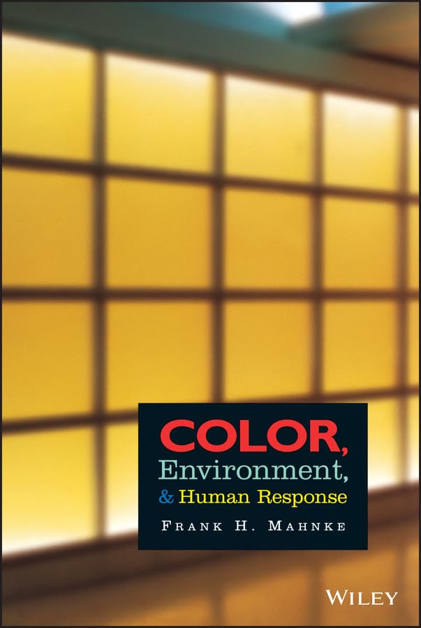 Color, Environment, & Human Response