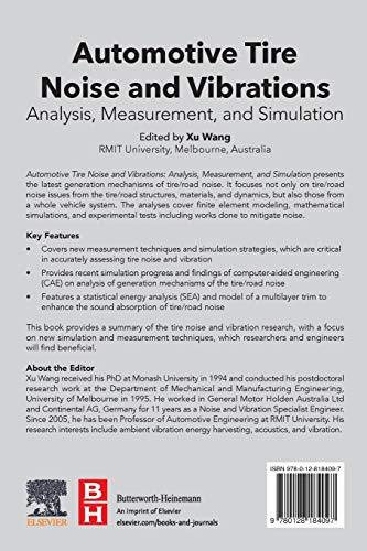 Automotive Tire Noise and Vibrations: Analysis, Measurement and Simulation