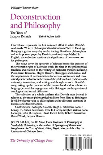 Deconstruction and Philosophy: The Texts of Jacques Derrida