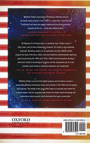 No Requiem for the Space Age: The Apollo Moon Landings and American Culture