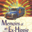Memoirs of an Ex-Hippie: Seven Years in the Counterculture