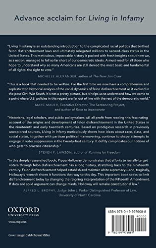 Living in Infamy: Felon Disfranchisement and the History of American Citizenship (Studies in Crime and Public Policy)