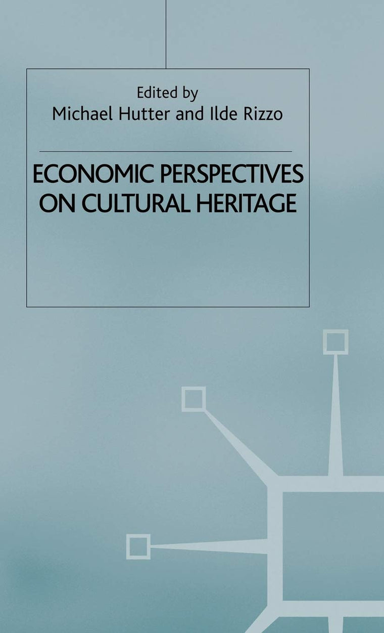 Economic Perspectives on Cultural Heritage