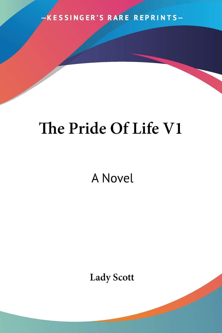 The Pride Of Life V1
