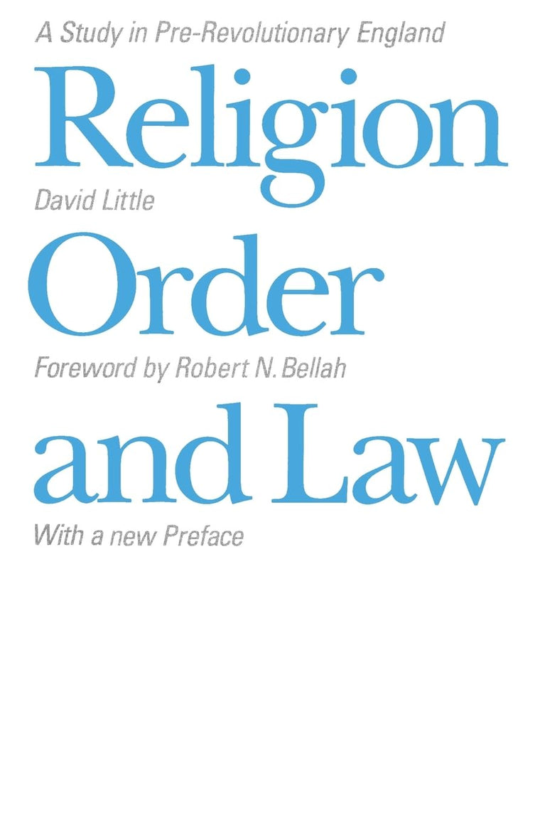 Religion, Order, and Law: A Study in Pre-Revolutionary England