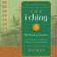 The I Ching: The Book of Answers New Revised Edition