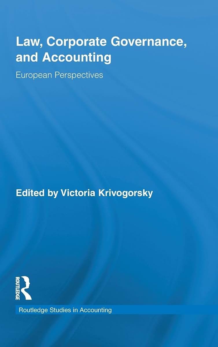Law, Corporate Governance and Accounting: European Perspectives (Routledge Studies in Accounting)