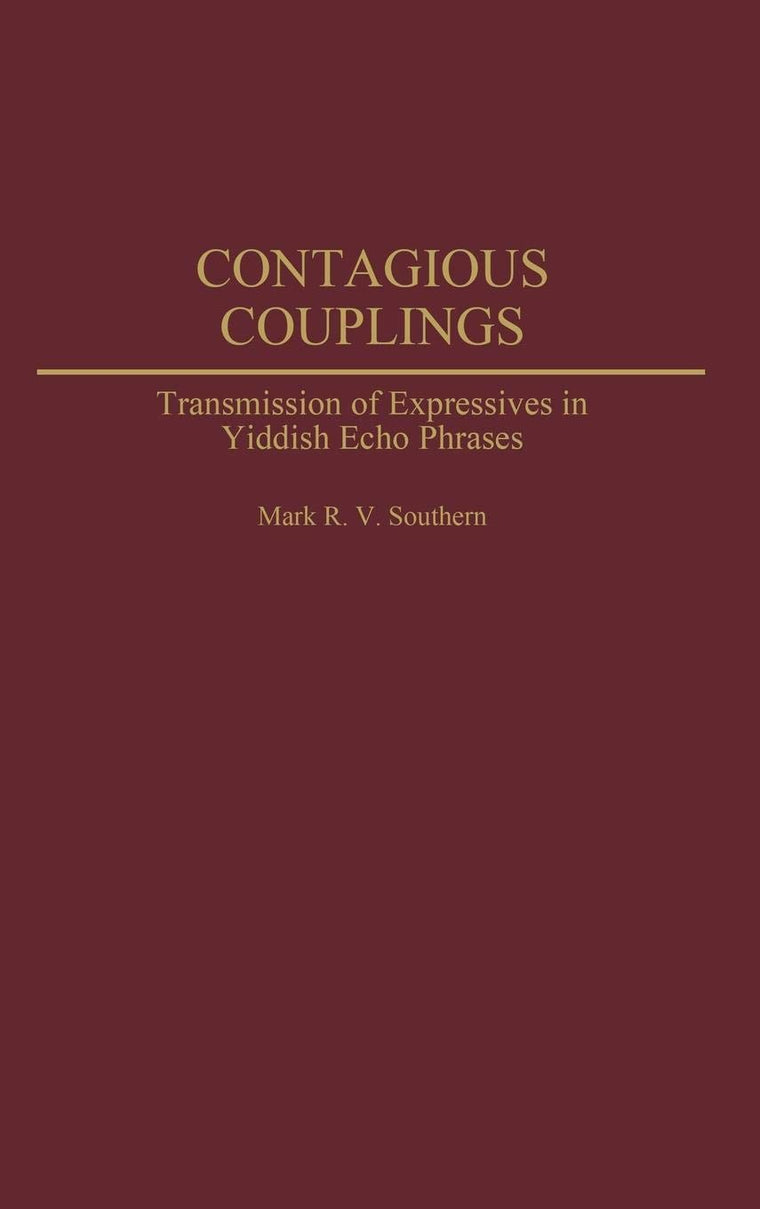 Contagious Couplings: Transmission of Expressives in Yiddish Echo Phrases