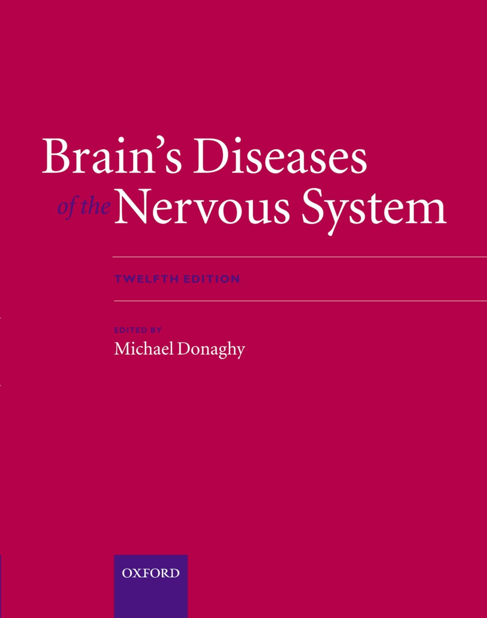 Brain's Diseases of the Nervous System Online (Donaghy, Brain's Diseases of the Nervous System)