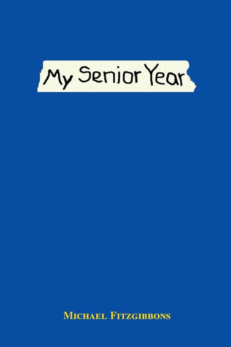 My Senior Year