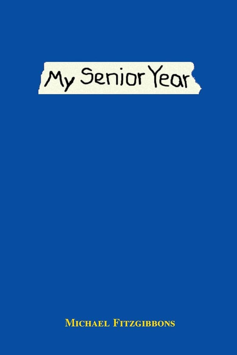My Senior Year