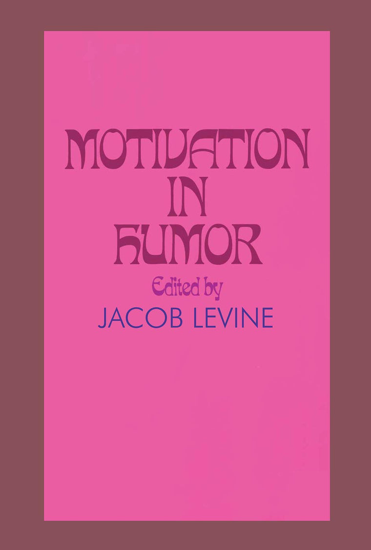 Motivation in Humor