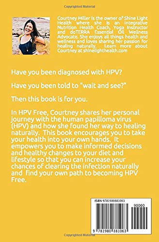 HPV Free: A Holistic Approach to Boost the Immune System and Clear the Infection Naturally