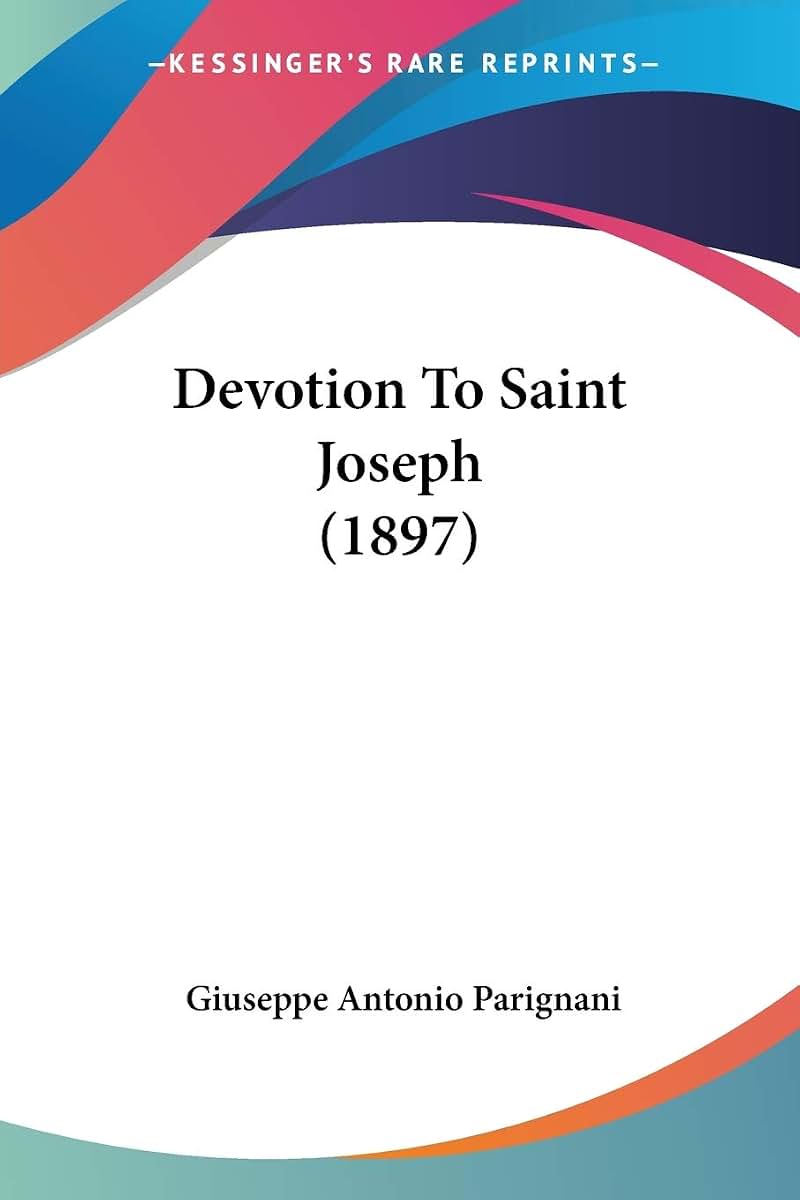 Devotion To Saint Joseph (1897)