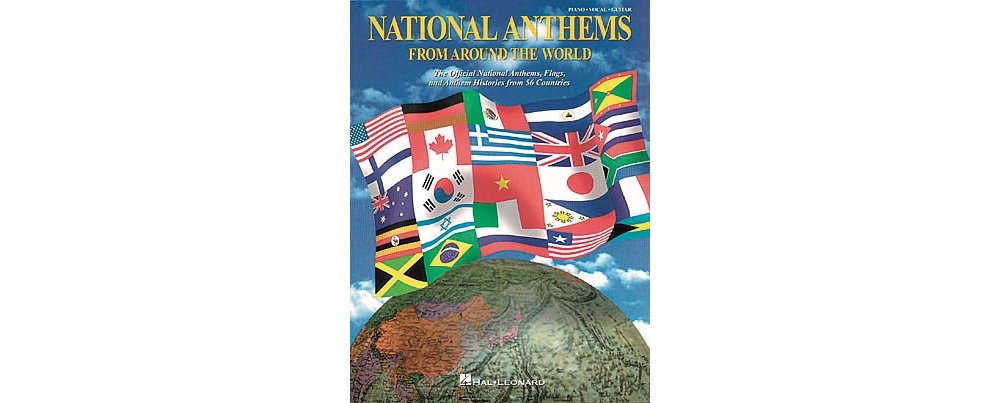 National Anthems from Around the World