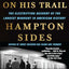 Hellhound on His Trail: The Electrifying Account of the Largest Manhunt in American History